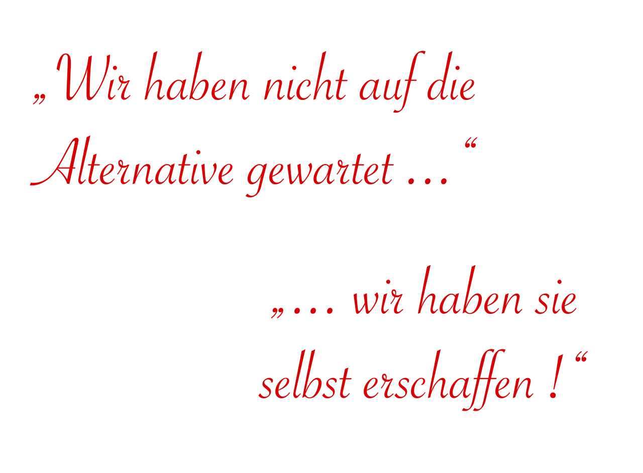 2018-08-10_Alternative_selbst_erschaffen